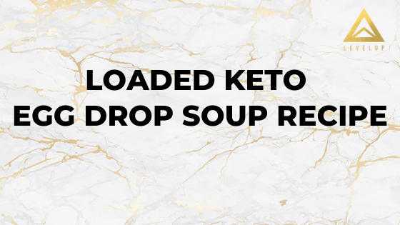 Loaded Keto Egg Drop Soup Recipe