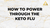 /blogs/all/how-to-beat-the-keto-flu
